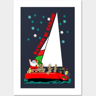 Rather Be Sailing at Christmas Posters and Art